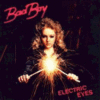 Bad Boy - "Electric Eyes"

Somethin' Ain't Right
From Two To Three
Who's It Gonna Be
Cheat On Me
Thunder and Lightning  
Afraid of Your Love  
Electric Eyes
Danger Is My Business
Shotgun
From Two To Three (Extended)